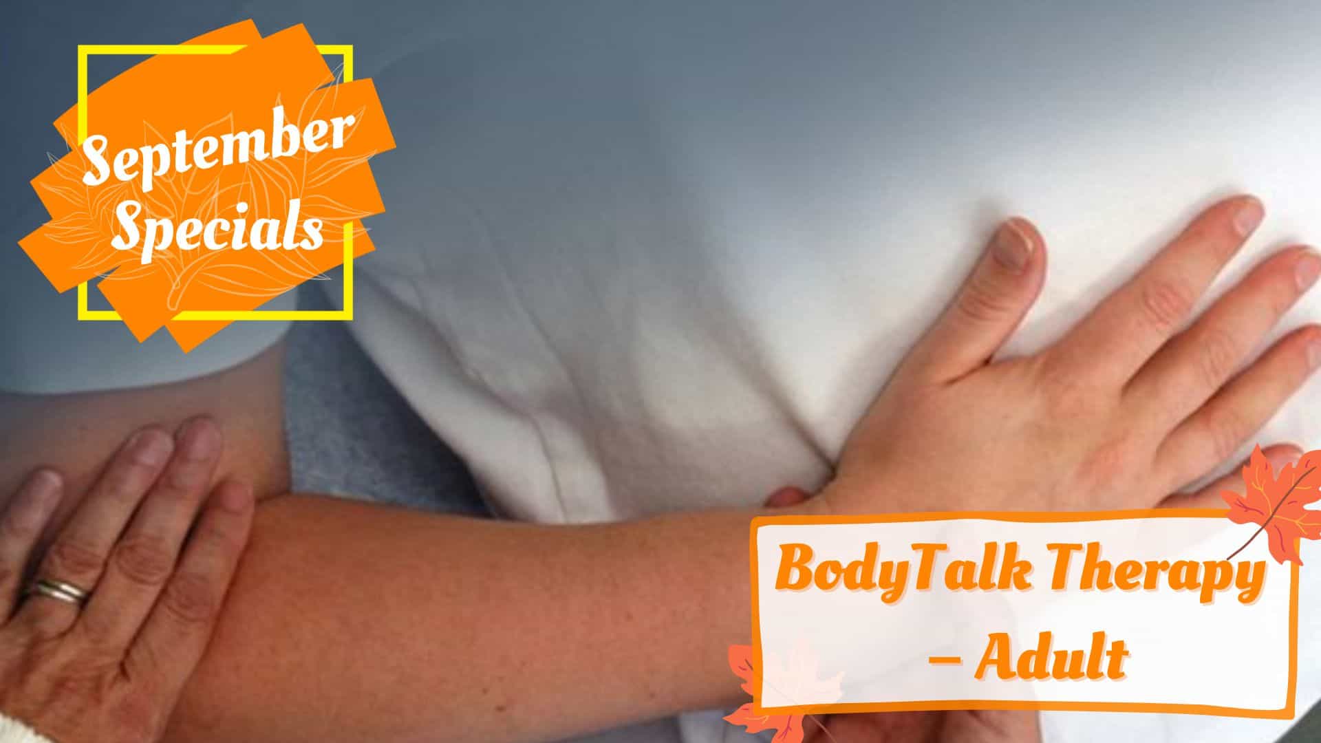 Specials - BodyTalk Therapy - Adult