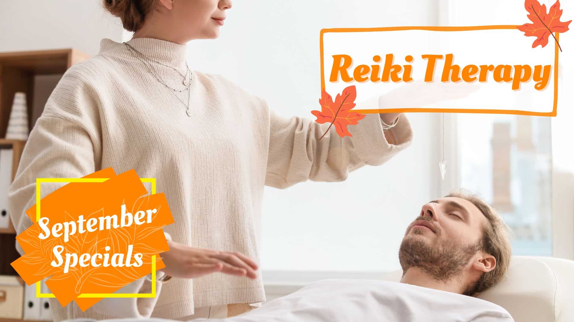Specials - Reiki Therapy